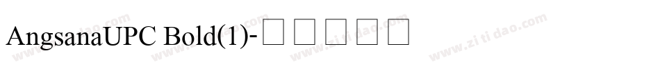 AngsanaUPC Bold(1)字体转换
